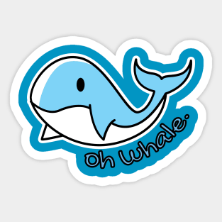 cute whale pun Sticker